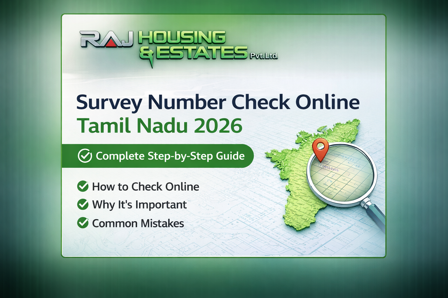 Raj Housing & Estates Pvt. Ltd. cover image for Survey Number Check Online Tamil Nadu 2026 complete step-by-step guide with Tamil Nadu map and magnifying glass.
